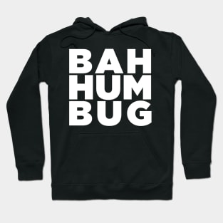 Bah Humbug - Bold Edition Hoodie